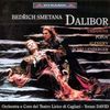 Bedrich Smetana (1824-1884): Dalibor, 2 CDs