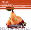 Lorenzo Allegri (1567-1648): Les Suites Medicee Nr.1-8, CD