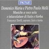 Domenico Maria Melli (1572-1610): 15 Lautenlieder, CD