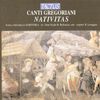 Canti Gregoriani - Nativitas, CD