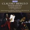Claudio Merulo (1533-1604): Missa Apostolorum, CD
