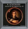 Robert Schumann (1810-1856): Album für die Jugend op.68 Nr.1-43, CD