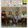John Mayall: Blues Breakers With Eric Clapton (180g) (+ 4 Bonus-Tracks), LP