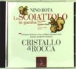 Nino Rota (1911-1979): Lo Scolattolo in gamba, CD
