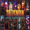 Talisman: Five Men Live, 2 CDs