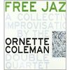 Ornette Coleman  (geb. 1930): Free Jazz (180g), LP
