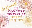 Le Concert Spirituel - Les 25 Ans (Sampler), CD