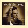 Eduard De Negri: Temps Al Temps, CD