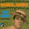 Pupi Campo: Rhumbas And Mambos, CD