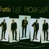 Lee Morgan (1938-1972): Here's Lee Morgan, 2 CDs