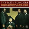 The Jazz Crusaders: Freedom Sound / Lookin' Ahead, CD