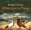 Josep Cercos (1925-1989): Klavierwerke, CD