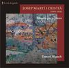 Josep Marti I Cristia (1884-1918): Klavierwerke, CD