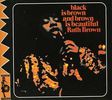Ruth Brown: Black Is Brown & Brown Is Beautiful, CD