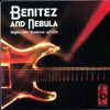 Benitez And Nebula: Night Life / Essence Of Life, LP