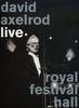 David Axelrod: Live Royal Festival Hall (DVD + CD), DVD
