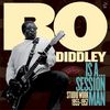 Bo Diddley  (1928-2008): Is A Session Man, CD