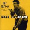 Dale Hawkins: Oh Suzy-Q, CD