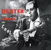 Dexter Gordon  (1923-1990): Blows Hot & Cool, CD