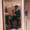 Dexter Gordon  (1923-1990): At The Village Gate 1976, CD