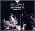 Sonny Rollins  (geb. 1930): Live In Europe 1959 - Complete Recordings (Limited Edition), 3 CDs