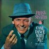 Frank Sinatra (1915-1998): Come Dance With Me! / Come Fly With Me, CD