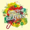 Count Basie  (1904-1984): On The Beatles / The Atomic Mr. Basie, CD