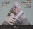 Luigi Boccherini (1743-1805): La Clementina (Zarzuela in 2 Akten), 2 CDs