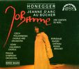 Arthur Honegger (1892-1955): Jeanne d'Arc au Bucher, 2 CDs
