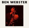 Ben Webster  (1909-1973): Live At The Haarlemse Jazzclub, CD