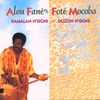 Alou Fane: Kamalan N Goni, CD
