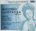 Franz Schubert (1797-1828): Alfonso & Estrella, 2 CDs