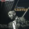 Benny Carter (1907-2003): Key Largo: Classic Recordings, CD