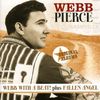 Webb Pierce: Webb With A Beat! / Fallen Angel, CD