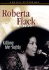 Roberta Flack: Killing Me Softly: In Concert, DVD