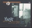 Eugene Ysaye (1858-1931): Sonate für Violine & Klavier f-moll, SACD