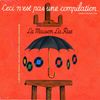 La Maison La Rue: Ceci N'est Pas Une Compilation, CD