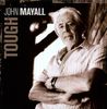 John Mayall: Tough (180g), LP