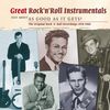 Various Artists: Great Rock'n'Roll Instrumentals, 2 CDs