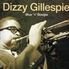 Dizzy Gillespie  (1917-1993): Blue N'Boogie, CD