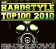 Various Artists: Hardstyle Top 100 2010, 2 CDs