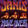 Janis Joplin: More Over (Strictly Limited 7