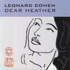 Leonard Cohen: Dear Heather (180g), LP