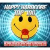 Various Artists: Happy Hardcore Top 100, 3 CDs