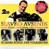 Slavko Avsenik: 70 Jahre König der Volksmusik, 2 CDs