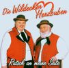 Wildecker Herzbuben: Rutsch an meine Seite, CD