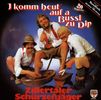 Zillertaler Schürzenjäg: I Komm Heut' Auf A ..., CD