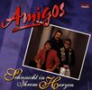 Amigos: Sehnsucht in ihrem Herzen, CD