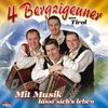 4 Bergzigeuner aus ...: Mit Musik lässt sich's leben, CD
