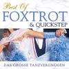101 Strings Orchestra: Best Of Foxtrott & Quickstep, CD